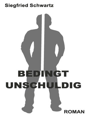 cover image of BEDINGT UNSCHULDIG